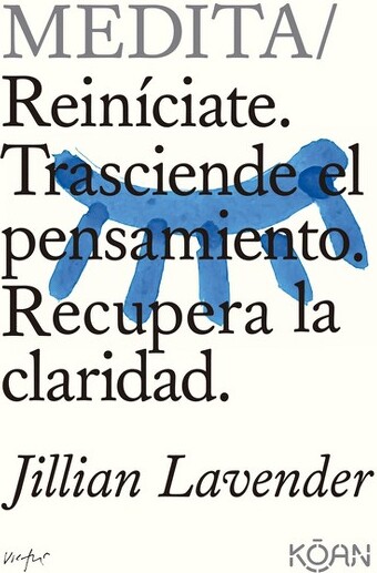 Koan Medita - by Jillian Lavender (Paperback)