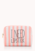 Thumbnail for your product : Forever 21 I Need Lipstick Midsize Cosmetic Bag