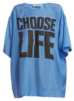 Thumbnail for your product : Katharine Hamnett Choose Life Print Silk T Shirt - Womens - Blue