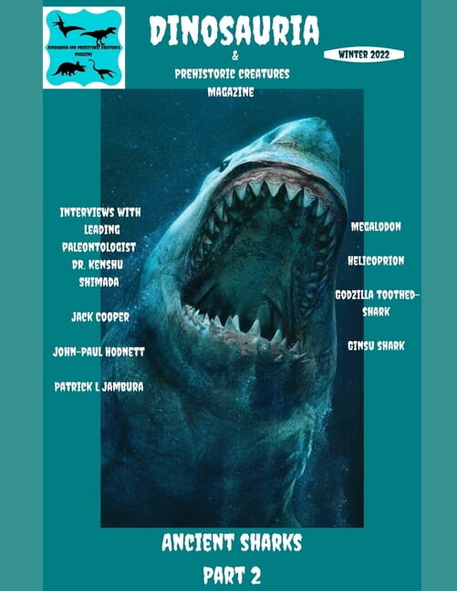 Dinosauria and Prehistoric creatures: Ancient Sharks (Paperback) by Squatch Gq Magazine LLC