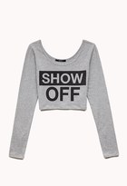 Thumbnail for your product : Forever 21 Show Off Crop Top