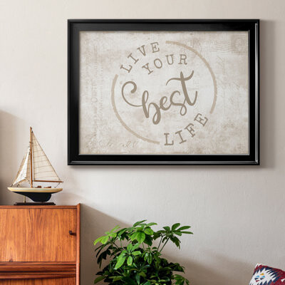 Trinx Best Life - Picture Frame Textual Art