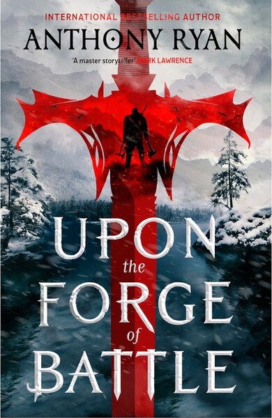 UpontheForgeofBattle-(AgeofWrath)byAnthonyRyan(Paperback)