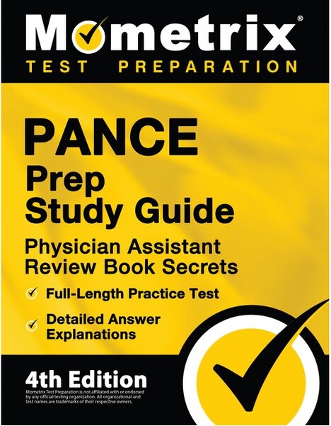 Mometrix Media LLC PANCE Prep Study Guide - Physician Assistant Review Book Secrets, Full-Length Practice Test, Detailed Answer Explanations - by Matthew Bowling