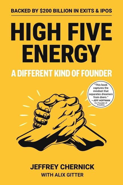 High Five Energy: 42 Life-Hacking Tools to Build a Powerful Network, Land Your Dream Job, and Start a Company, (Paperback)