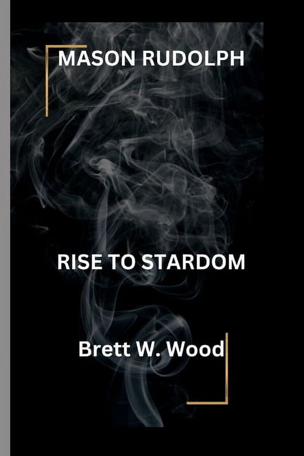 Mason Rudolph's: Rise to stardom (Paperback)