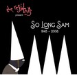 The Residents - So Long Sam (1945-2006) (CD)
