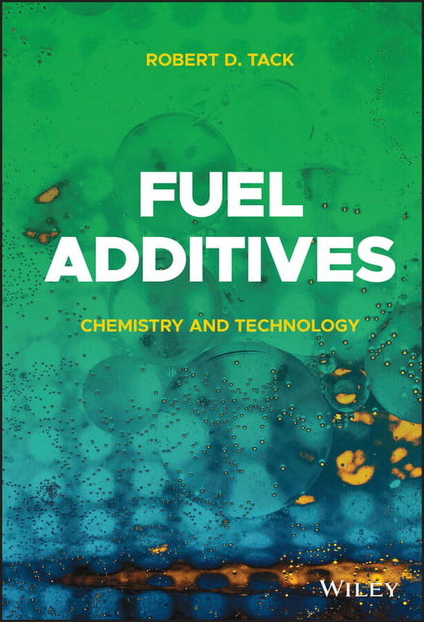 Fuel Additives: Chemistry and Technology (Hardcover)
