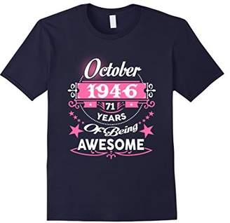 October 1946 - 71th Birthday Funny TShirt