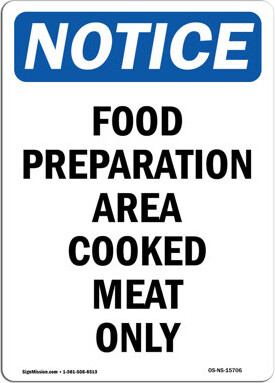 SignMission Food Preparation Area Cooked Meat Only Sign - ShopStyle Desks