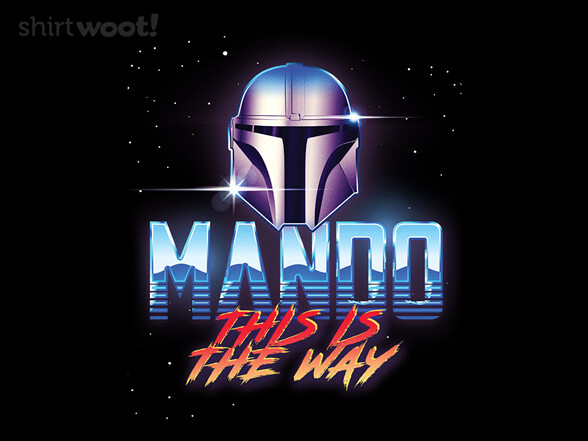 Woot 80s Mando T Shirt