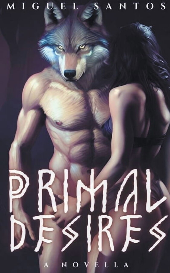 Primal Desires Primal Desires, Book 1, (Paperback)