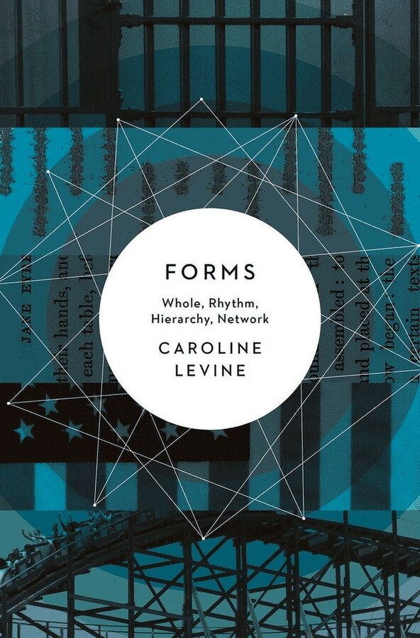 Forms: Whole, Rhythm, Hierarchy, Network, (Paperback)