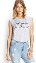 Thumbnail for your product : Forever 21 Eat Your Heart Out Tee