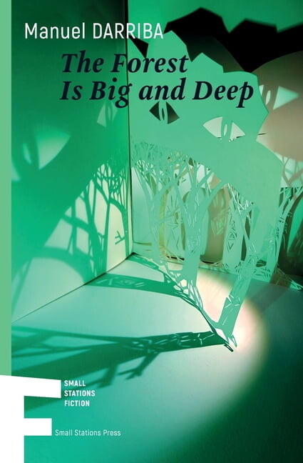 Small Stations Fiction The Forest Is Big and Deep, Book 37, (Paperback)