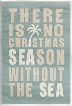 Stupell Industries No Christmas Season Without Sea Phrase Wall Plaque Art in Green