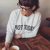 Thumbnail for your product : Of Life & Lemons 'Not Today' Sweatshirt