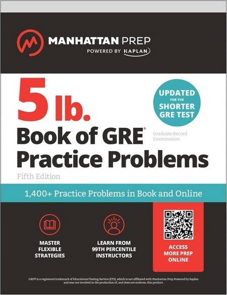 Manhattan Prep Publishing 5 lb. Book of GRE Practice Problems: 1,400+ Practice Problems in Book and Online (Manhattan Prep 5 Lb) - (Manhattan Prep 5 LB) 5th Edition