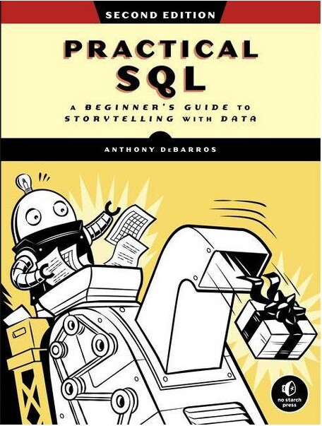 No Starch Press PracticalSql,2ndEdition-byAnthonyDebarros(Paperback)