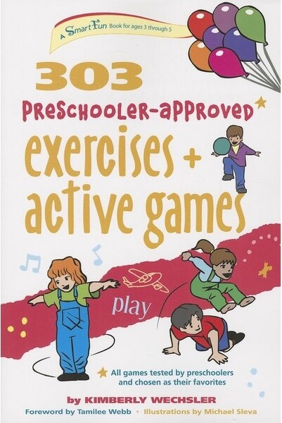 Hunter House Publishers 303Preschooler-ApprovedExercisesandActiveGames-(SmartfunActivityBooks)byKimberlyWechsler(Paperback)