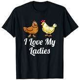 Thumbnail for your product : I Love My Ladies Funny Chicken Lover T-Shirt
