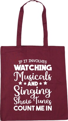 Hippowarehouse If It Involves Watching Musicals & Singing Show Tunes Count Me In Tote Shopping Gym Beach Bag 42cm x38cm
