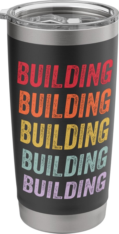 Building Apparel Building Stainless Steel Insulated Tumbler