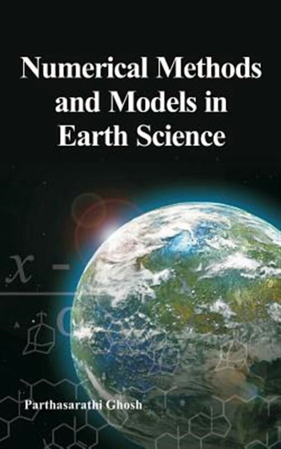 Numerical Methods and Modles in Earth Science (Hardcover)