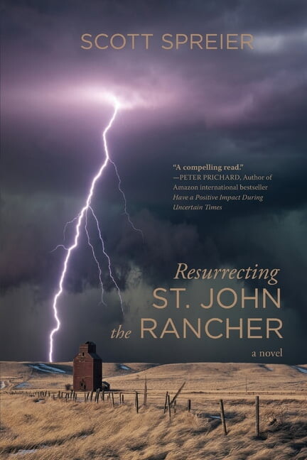 Resurrecting St. John the Rancher (Paperback)