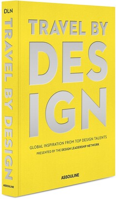 Assouline Travel By Design: Global Inspiration From Top Design Talents