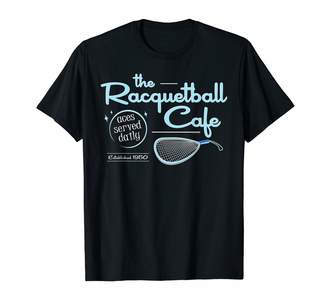 The Racquetball Cafe - Aces Served Daily - Established 1950 T-Shirt