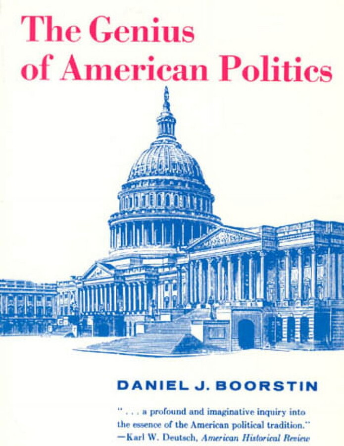 Walgreen Foundation Lectures The Genius of American Politics, (Paperback)