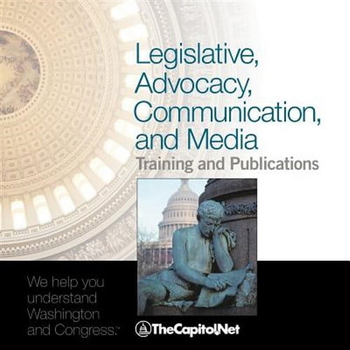 Legislative, Advocacy, Communication, and Media Training and Publications: TheCapitol.Net's Catalog (Paperback)
