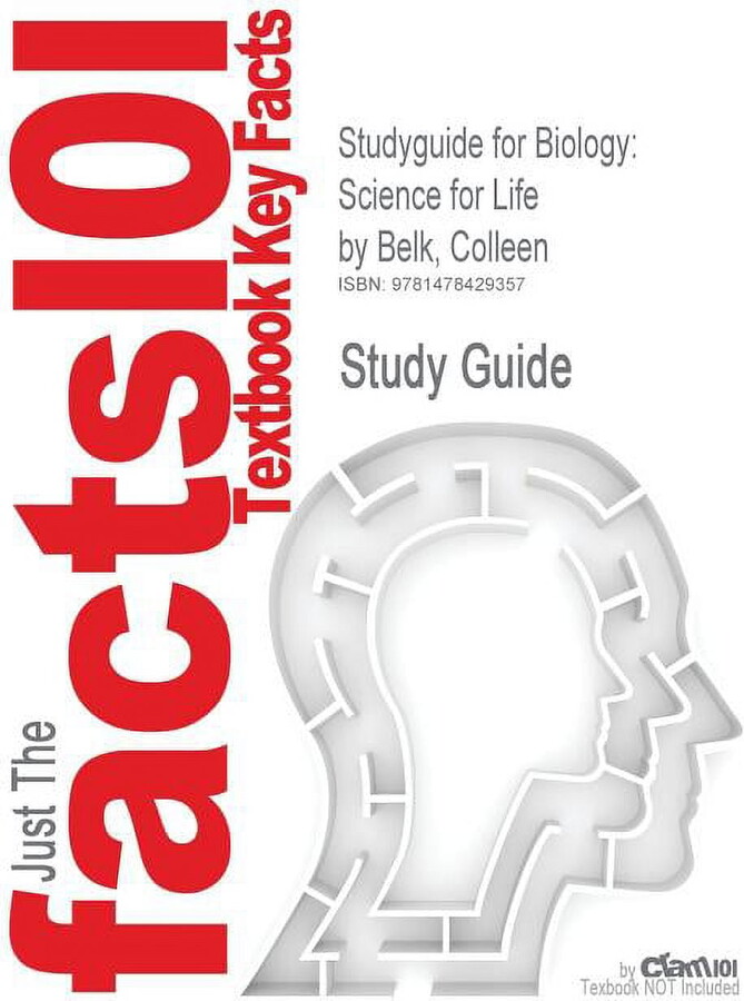 Studyguide for Biology : Science for Life by Belk, Colleen, ISBN 9780321767820 (Paperback)