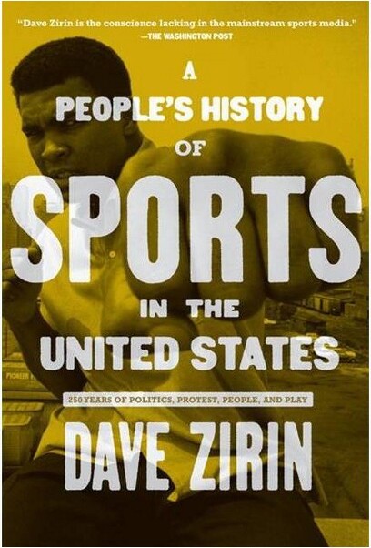 A People's History of Sports in the United States - (New Press People's History) by Dave Zirin (Paperback)