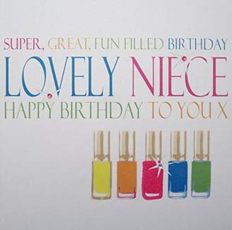 WHITE COTTON CARDS Handmade Super, Great, Fun Filled Birthday Lovely Niece Happy Birthday To You Neon Nail Varnishes Girls Birthday Card, White