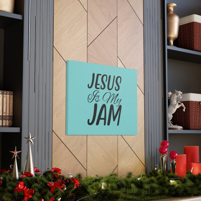 Trinx Jesus Is My Jam - Wrapped Canvas Textual Art