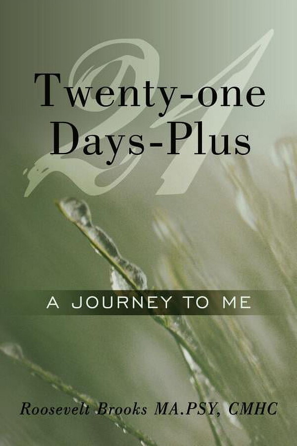 Twenty-one Days-Plus: A Journey To Me, (Paperback)