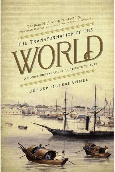 Princeton University Press TheTransformationoftheWorld-(AmericaintheWorld)byJürgenOsterhammel(Paperback)