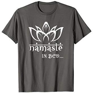 Namaste In Bed T Shirt | Funny Yoga T Shirt