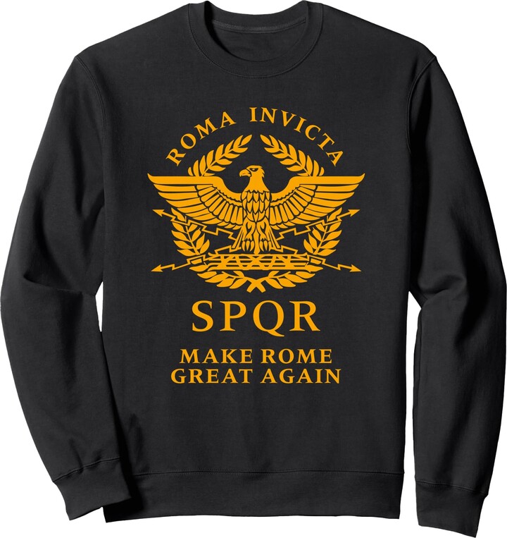 Utopia Sport Roman Shop SPQR Make Rome Great Again Sweatshirt