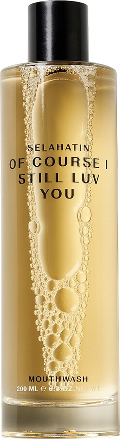 Selahatin Of Course I Still Luv You Mouthwash in Beauty: NA