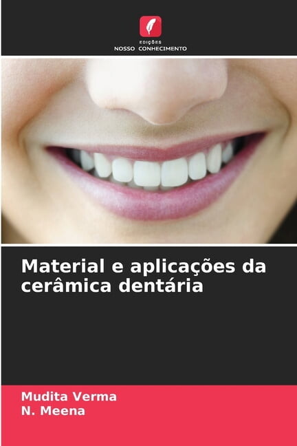 Material e aplicaÃ§Ãµes da cerÃ¢mica dentÃ¡ria, (Paperback)
