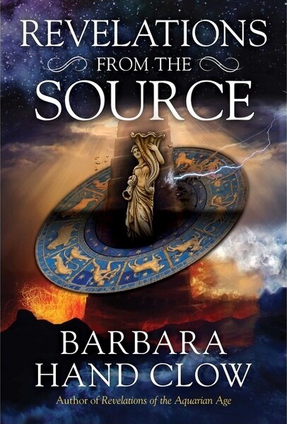 RevelationsfromtheSource-byBarbaraHandClow(Paperback)