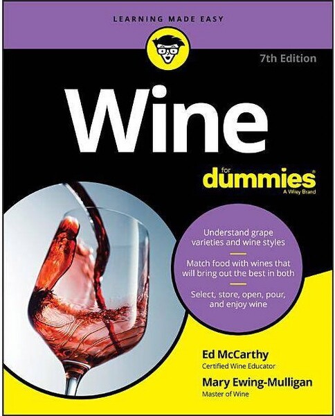 Wine for Dummies - 7th Edition by Ed McCarthy & Mary Ewing-Mulligan (Paperback)