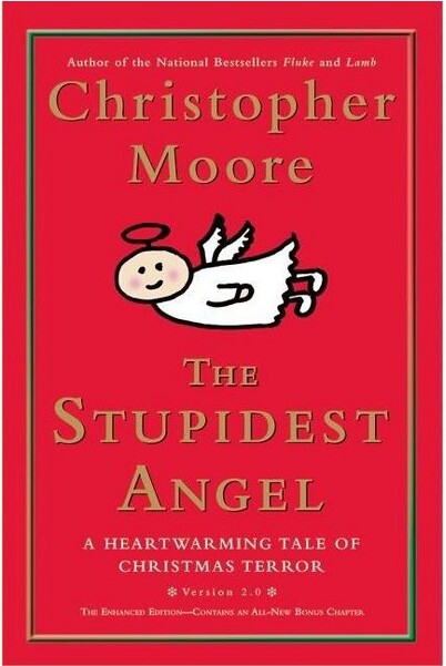 William Morrow & Company TheStupidestAngel-(PineCove)byChristopherMoore(Hardcover)