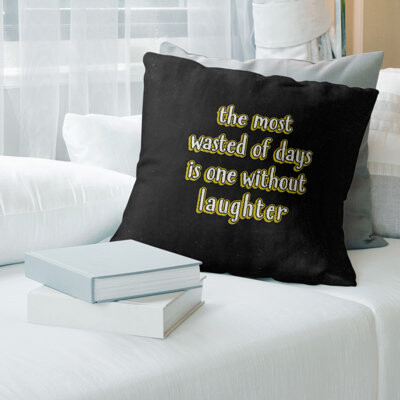 ArtVerse Laughter Inspirational Quote Chalkboard Style Pillow Cover (No Fill) - Cotton Twill