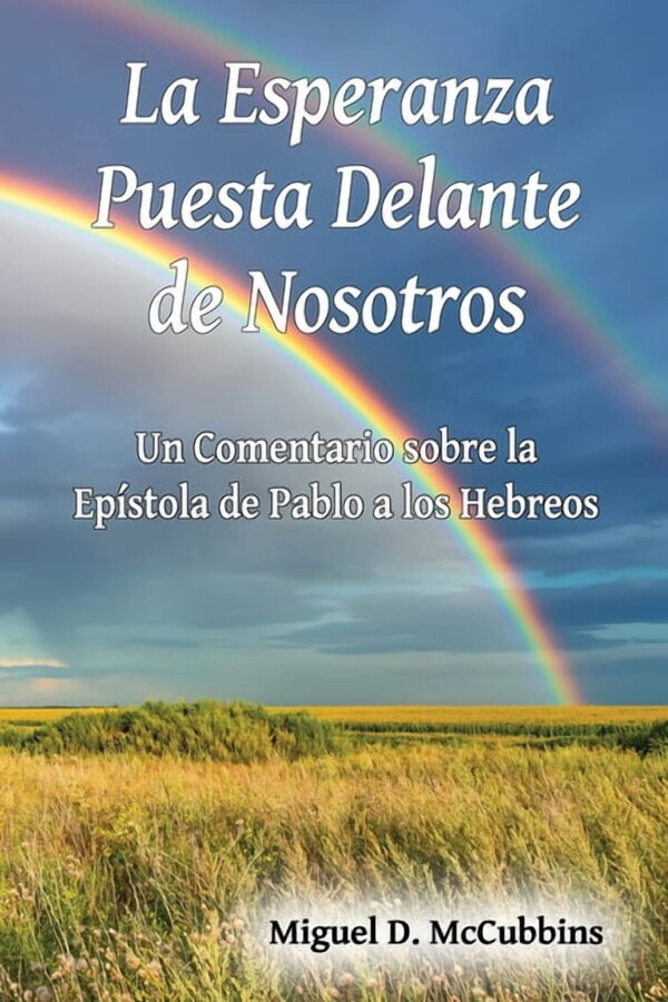La Esperanza Puesta Delante de Nosotros, (Paperback)