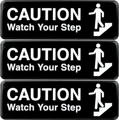Excello Global Products Caution Watch Your Step Sign