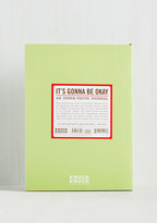 Thumbnail for your product : It’s Gonna Be Okay Journal